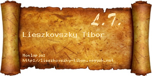 Lieszkovszky Tibor névjegykártya